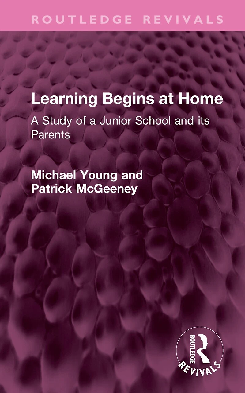 Learning Begins at Home: a Study of Junior School and its Parents