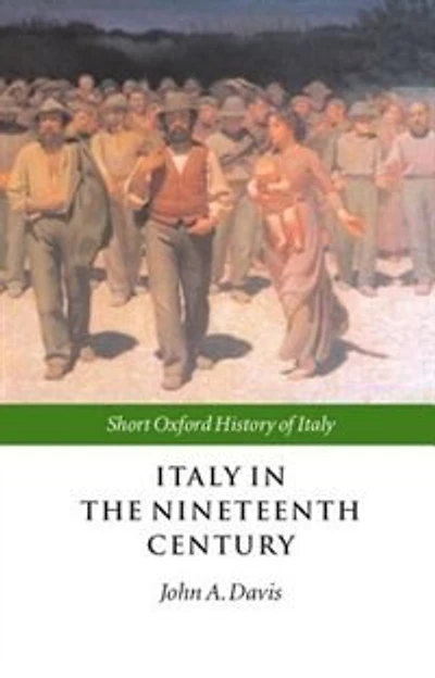 Italy the Nineteenth Century: 1796-1900