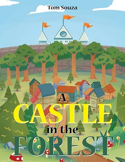A Castle in the Forest