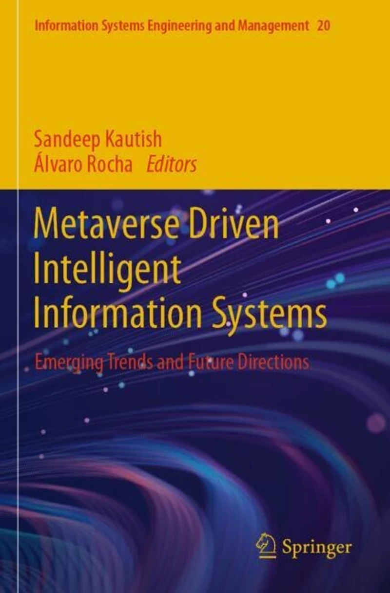 Metaverse Driven Intelligent Information Systems: Emerging Trends and Future Directions