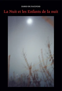 La nuit et les enfants de la nuit
