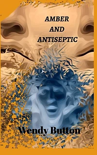 Amber And Antiseptic