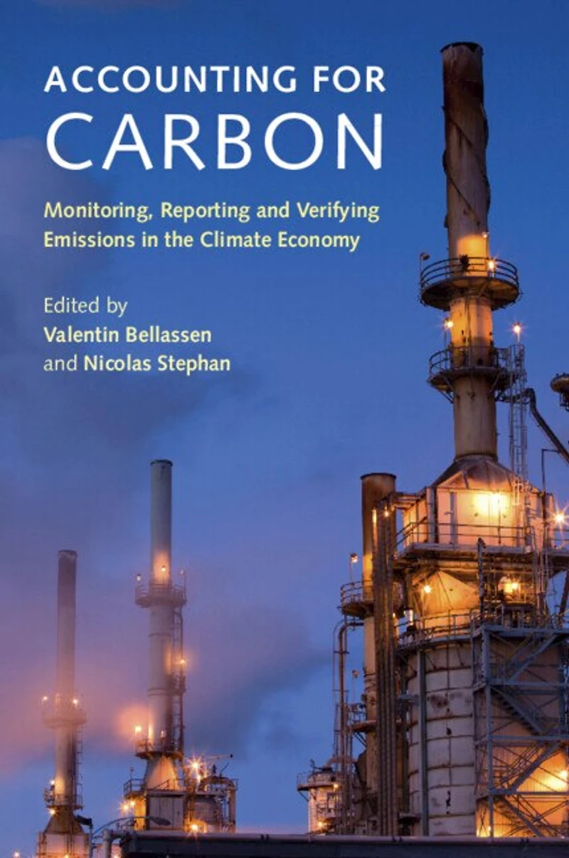 Accounting for Carbon: Monitoring, Reporting and Verifying Emissions the Climate Economy