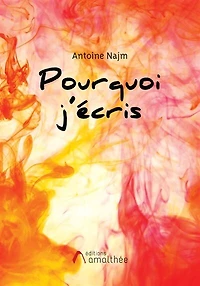 Pourquoi j'écris