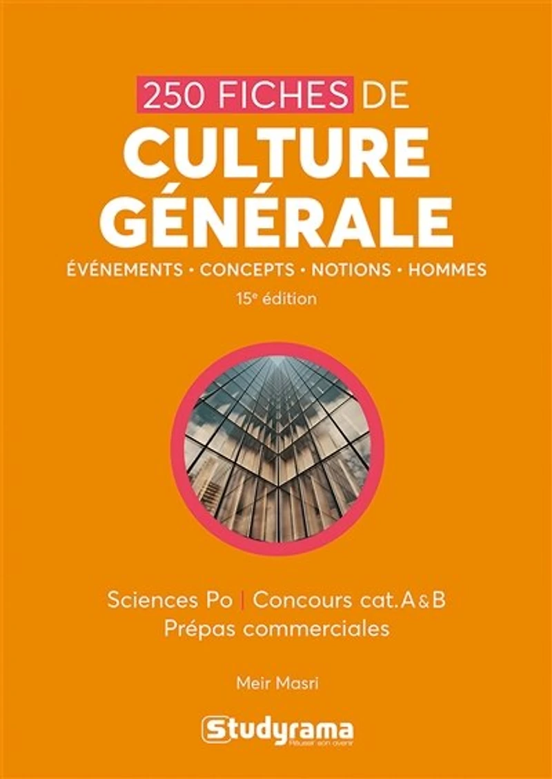 250 fiches de culture générale: événements, concepts, notions, hommes