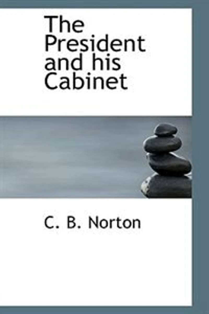 The President and his Cabinet