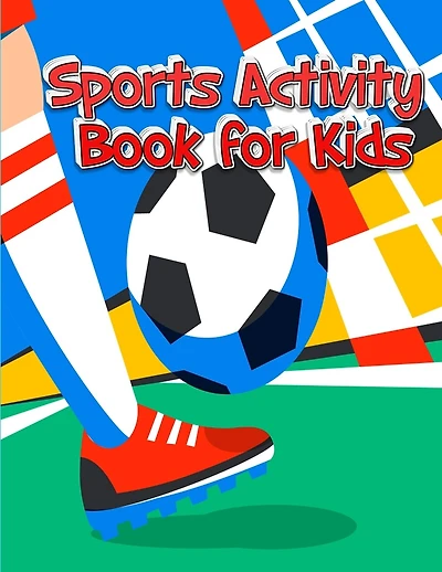 sports activity book for kids: Super Coloring book for all soccer lover - 100+ pages with unique illustration every one can loved it