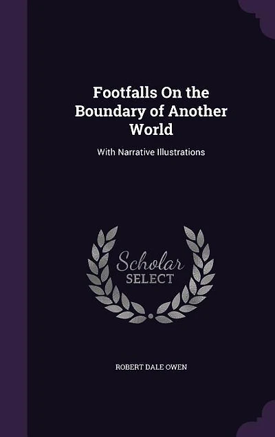 Footfalls On the Boundary of Another World: With Narrative Illustrations