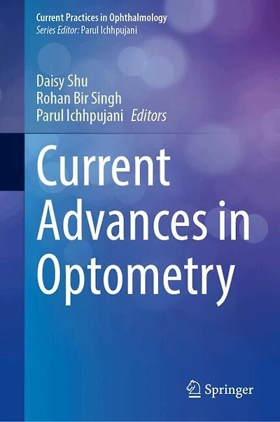 Current Advances Optometry