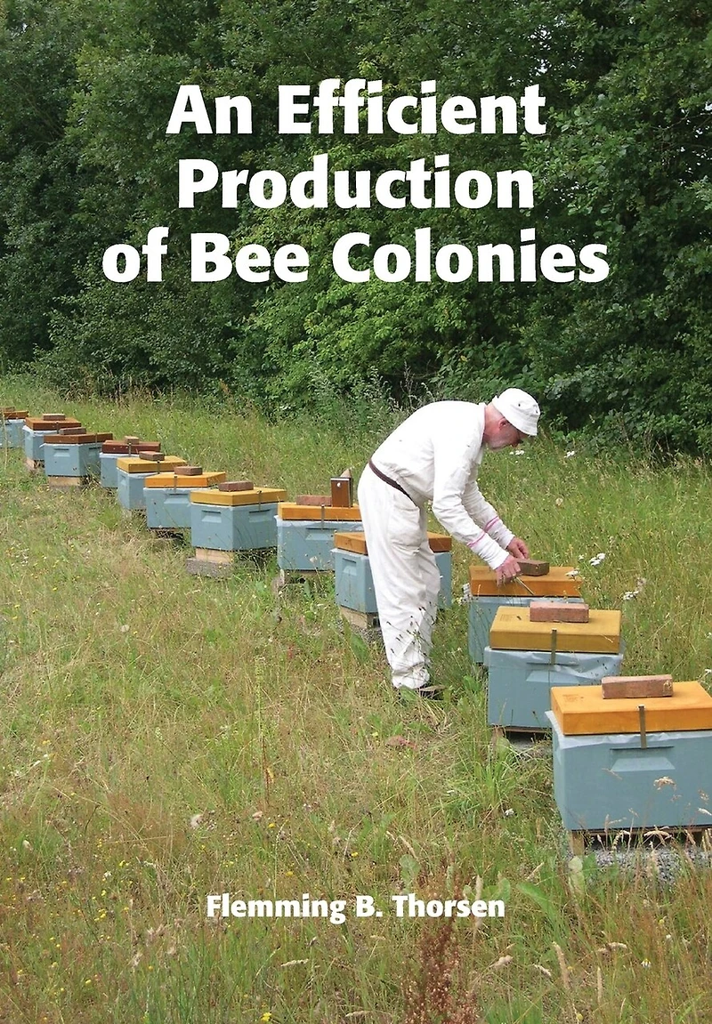 An Efficient Production Of Bee Colonies
