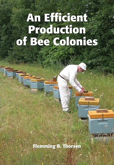 An Efficient Production Of Bee Colonies