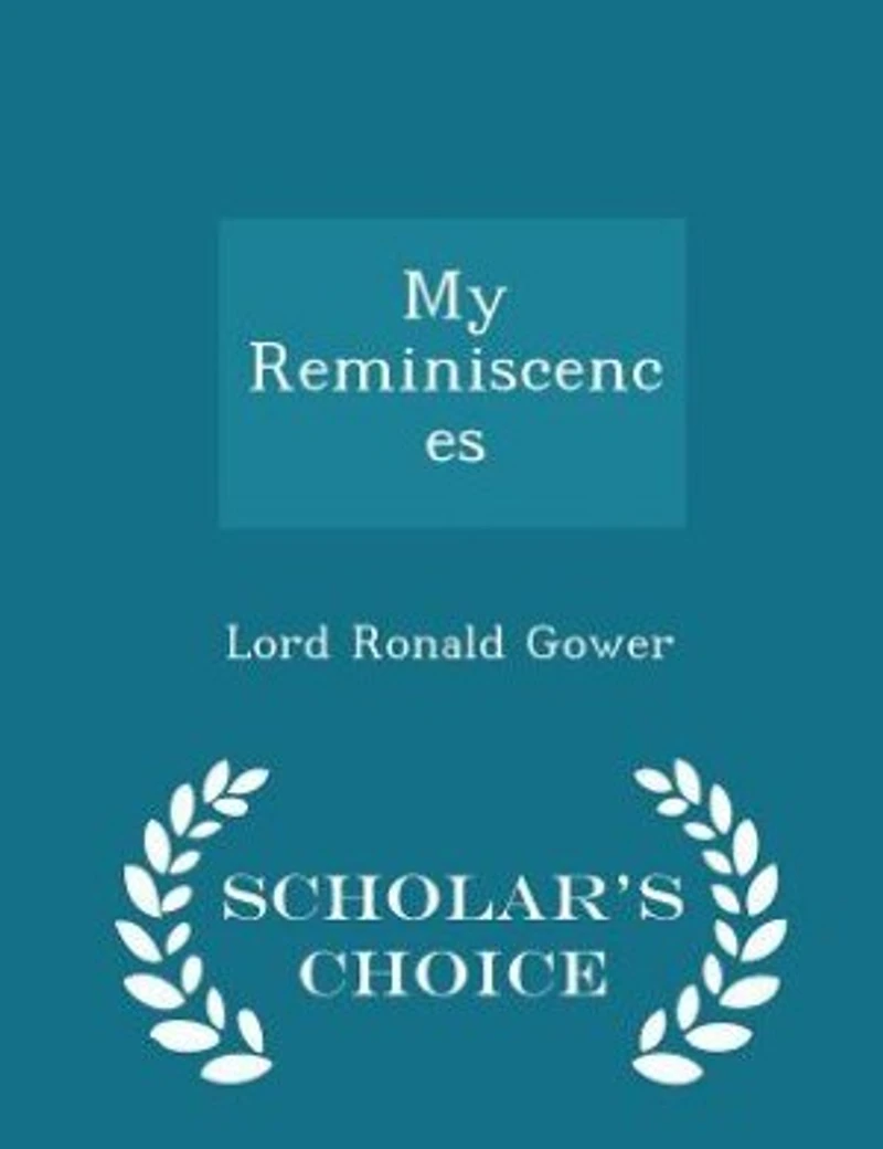 My Reminiscences (Classic Reprint)