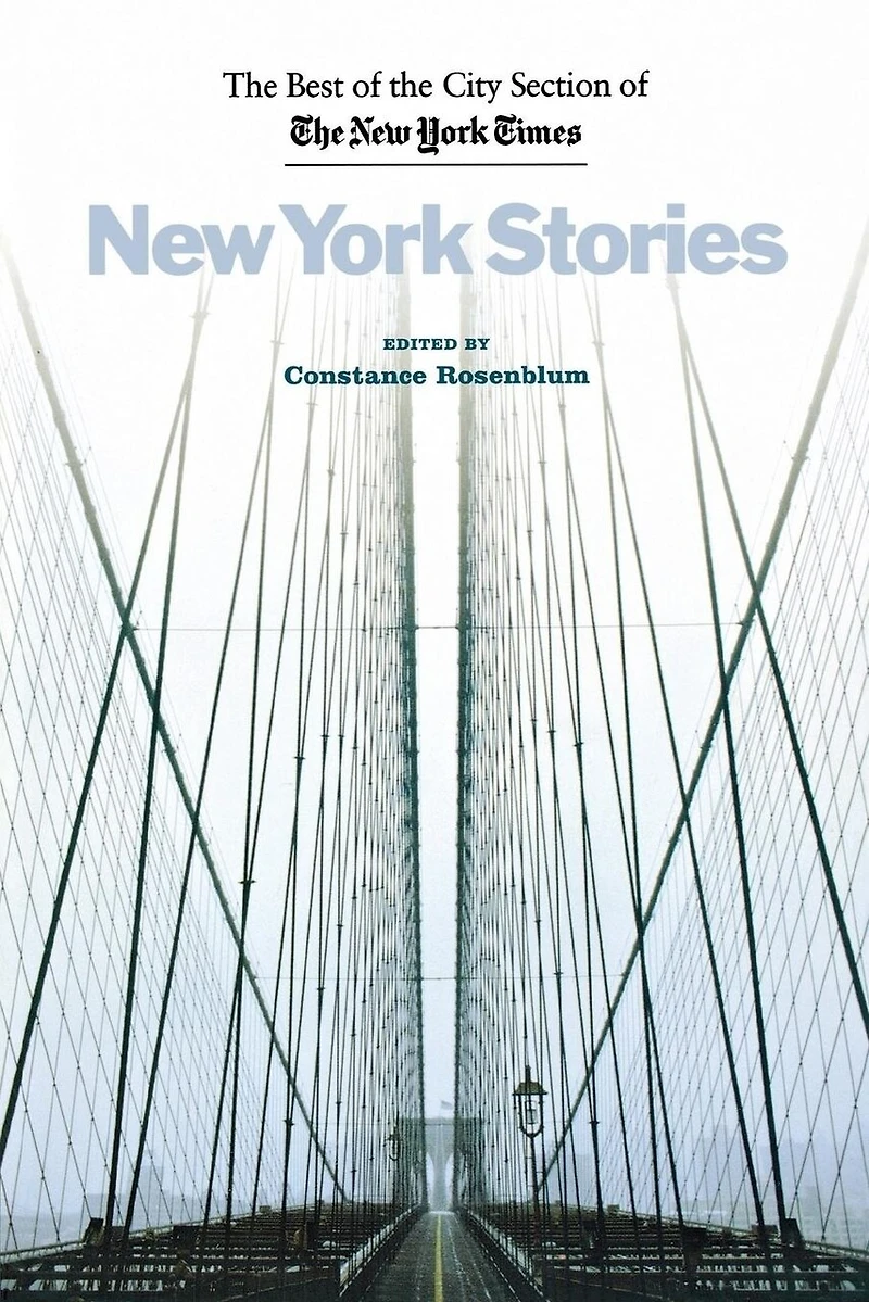 New York Stories: the Best of City Section Times