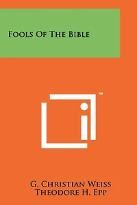 Fools Of The Bible
