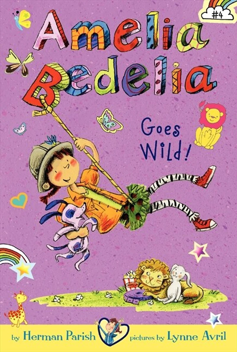 Amelia Bedelia Chapter Book #4: Goes Wild!