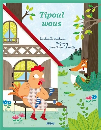 La petite poule rousse = Tipoul wous