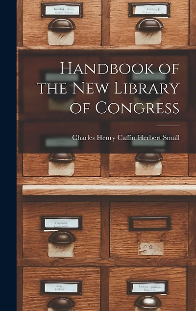 Handbook of the New Library of Congress