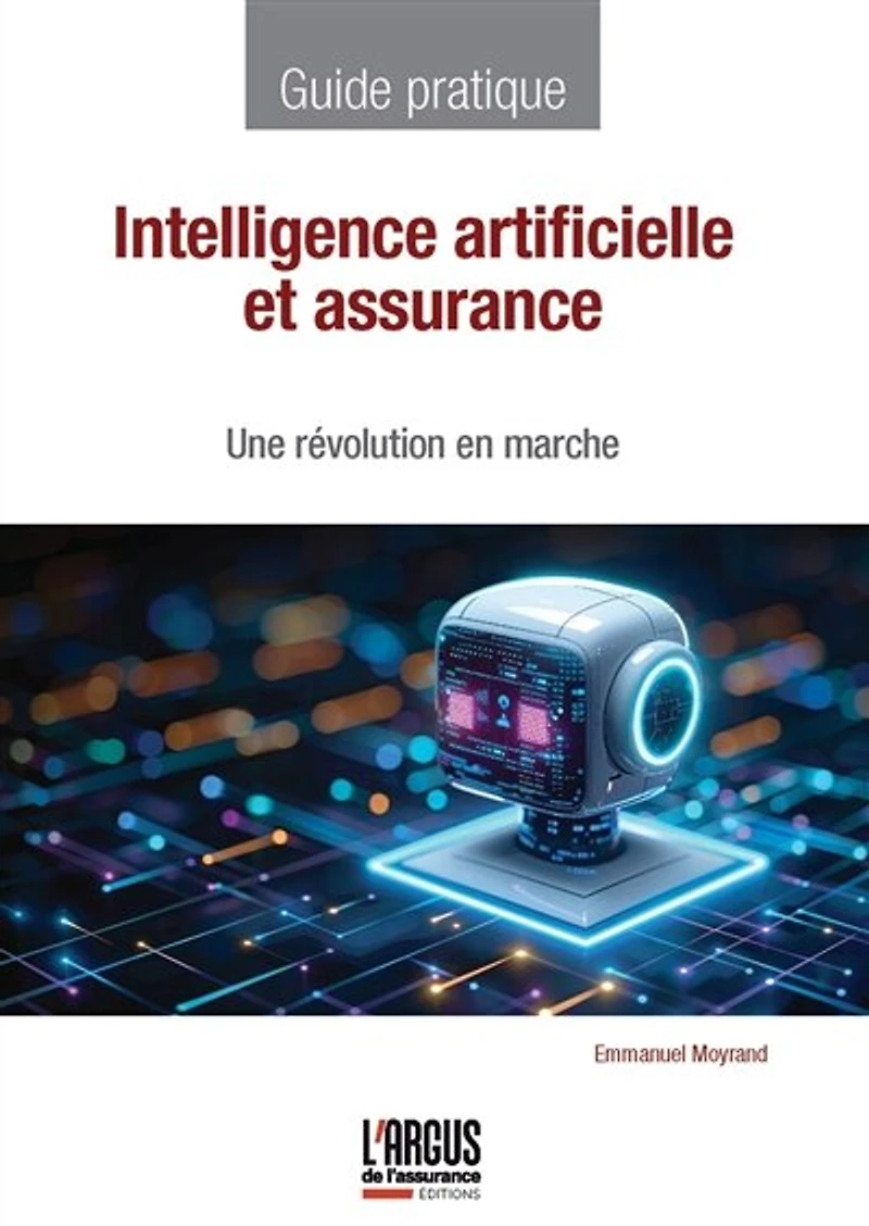 Intelligence artificielle et assurance: Une révolution en marche