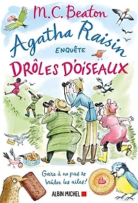 AGATHA RAISIN ENQUETE TOME 36 DROLES D'OISEAUX