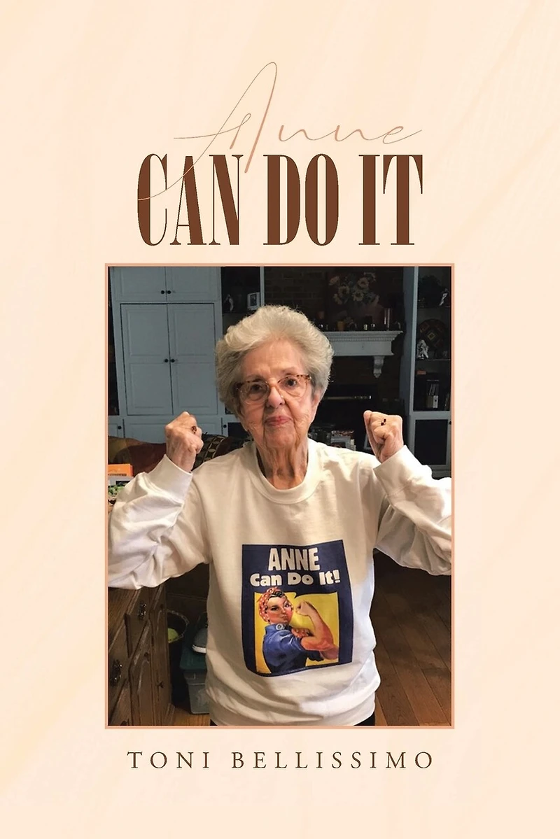 Anne Can Do It: A Hudson Valley Girl's Story