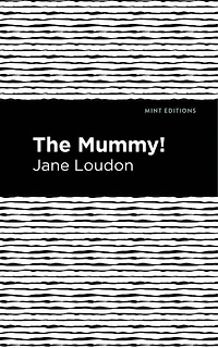 The Mummy!