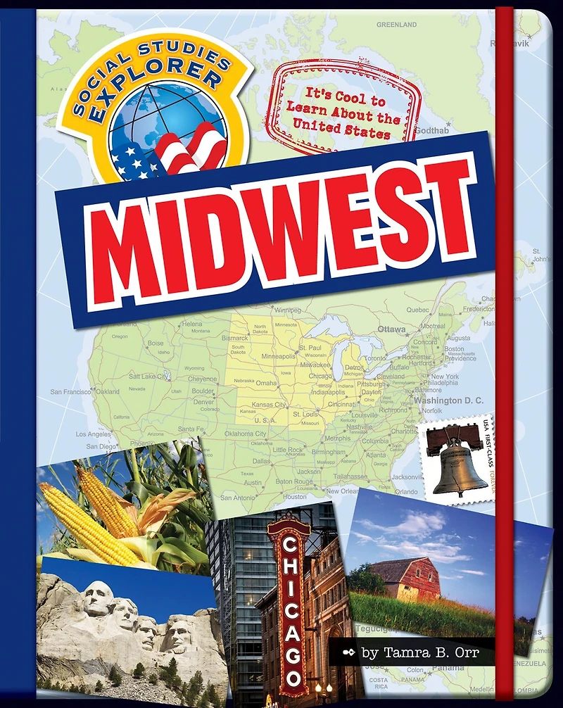 It's Cool to Learn about the United States: Midwest
