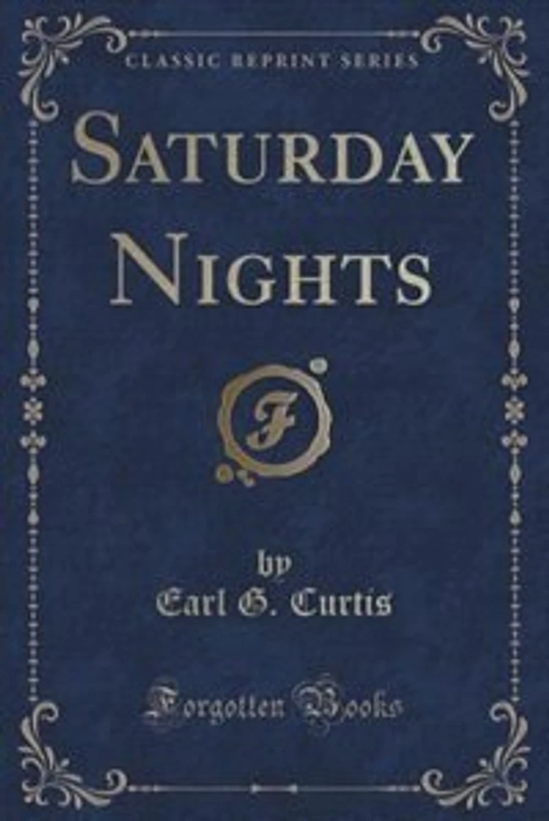 Saturday Nights (Classic Reprint)