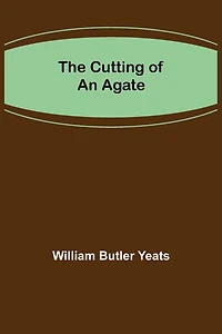 The Cutting of an Agate