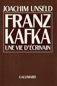 Franz Kafka, une vie d'écrivain : histoire de ses publications: histoire de ses publications