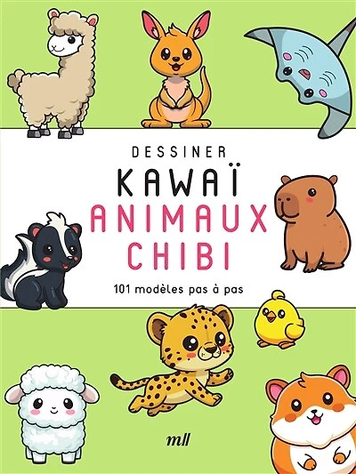 Animaux chibi: 101 modèles pas à pas