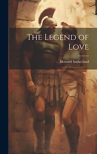 The Legend of Love