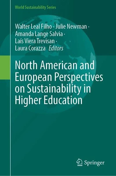 North American and European Perspectives on Sustainability Higher Education