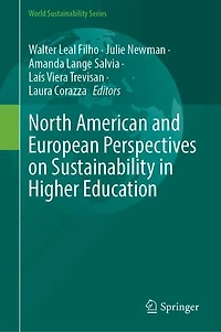 North American and European Perspectives on Sustainability Higher Education