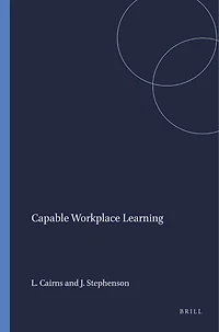 Capable Workplace Learning