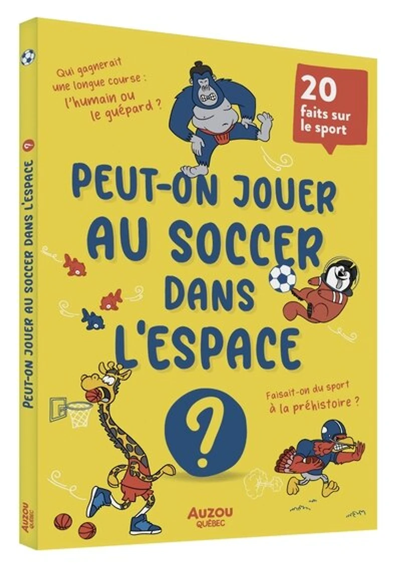 peut-on jouer au soccer dans l'espace ?