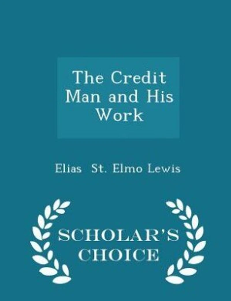The Credit Man and His Work