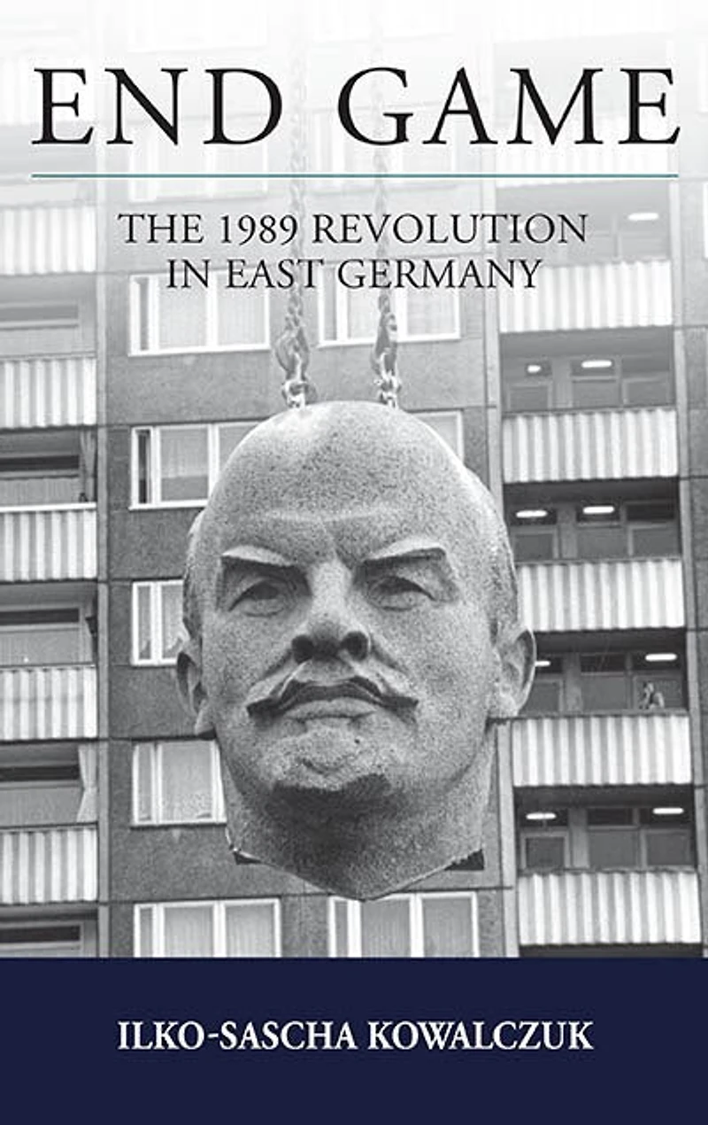 End Game: The 1989 Revolution East Germany