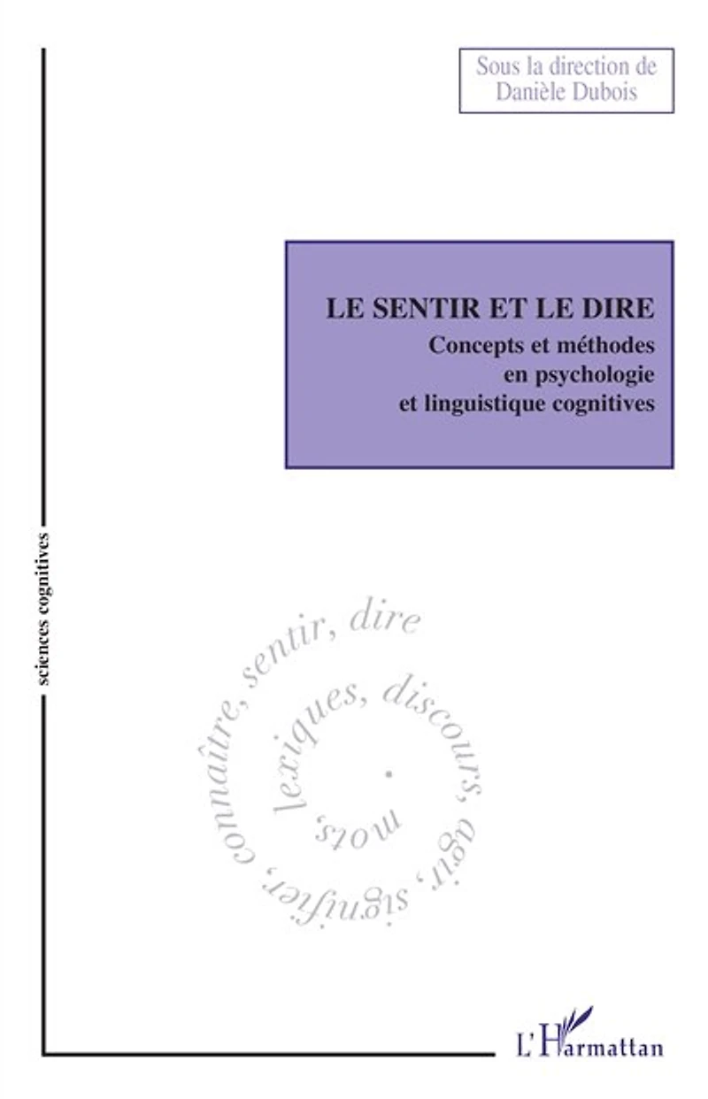 le sentir et dire - concepts méthodes en psychologie e