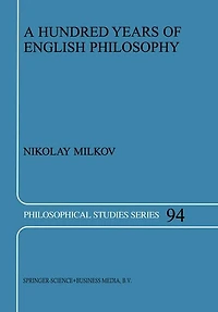 A Hundred Years of English Philosophy