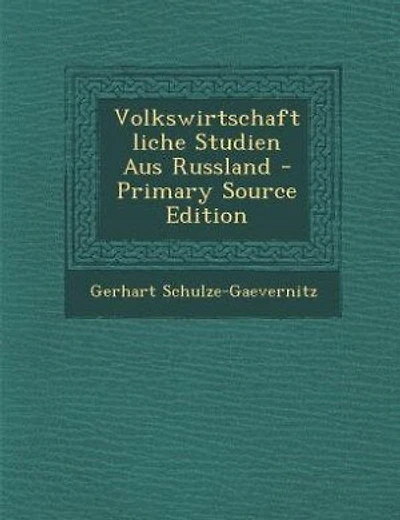 Volkswirtschaftliche Studien Aus Russland