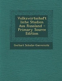 Volkswirtschaftliche Studien Aus Russland