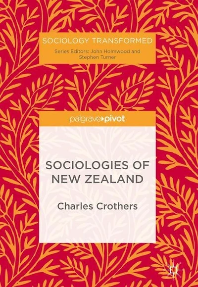 Sociologies Of New Zealand