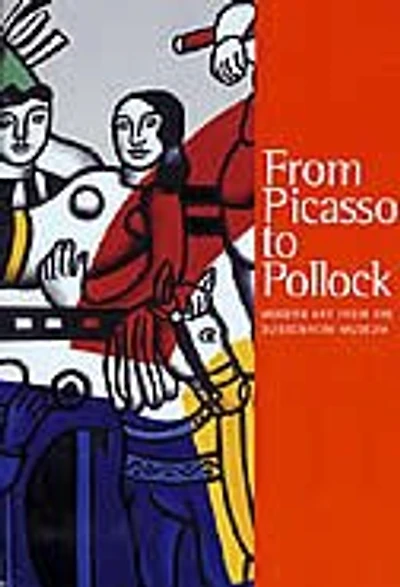 From Picasso To Pollock: Modern Art from the Guggenheim Museum