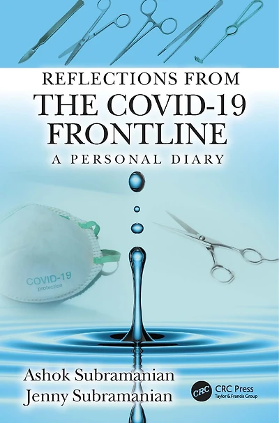 Reflections From The Covid-19 Frontline: A Personal Diary