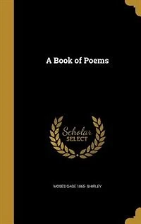 A Book of Poems (Classic Reprint)