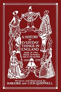 A History of Everyday Things in England, Volume II
