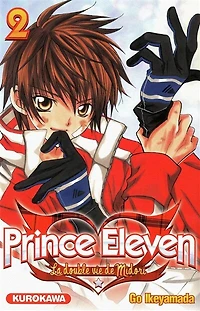 PRINCE ELEVEN T02 -DOUBLE VIE DE MIDORI