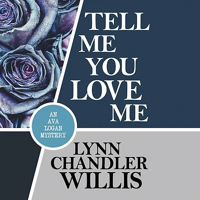 Tell Me You Love