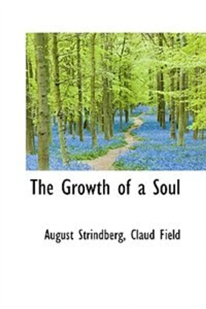 The Growth of a Soul (Classic Reprint)