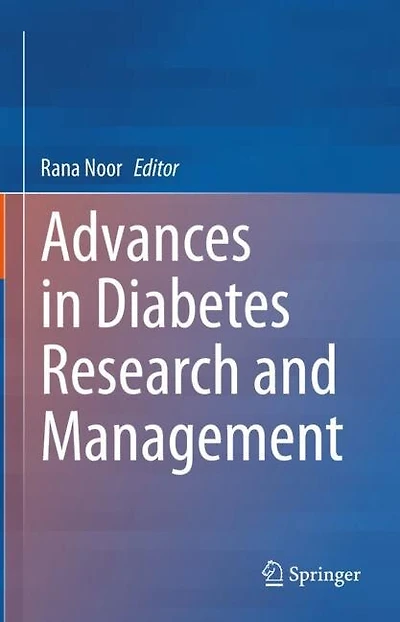 Advances Diabetes Research And Management